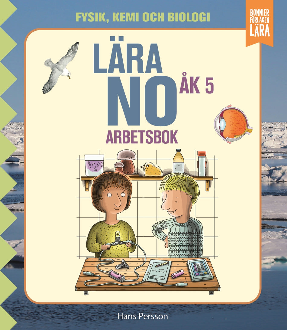 Valokuva kirjasta Hans Persson Lära NO åk 5 - arbetsbok, kuuluu tuoteryhmään Ruots lapset nuoret ja sarjakuvat.
