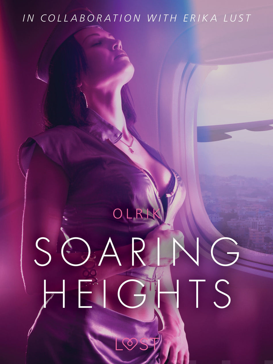 Valokuva kirjasta Olrik Soaring Heights - erotic short story, kuuluu tuoteryhmään E-kirjat kauno.