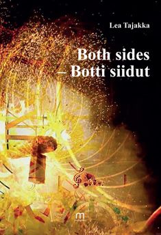 Valokuva kirjasta Lea Tajakka Both sides - Botti siidut, kuuluu tuoteryhmään Runot.
