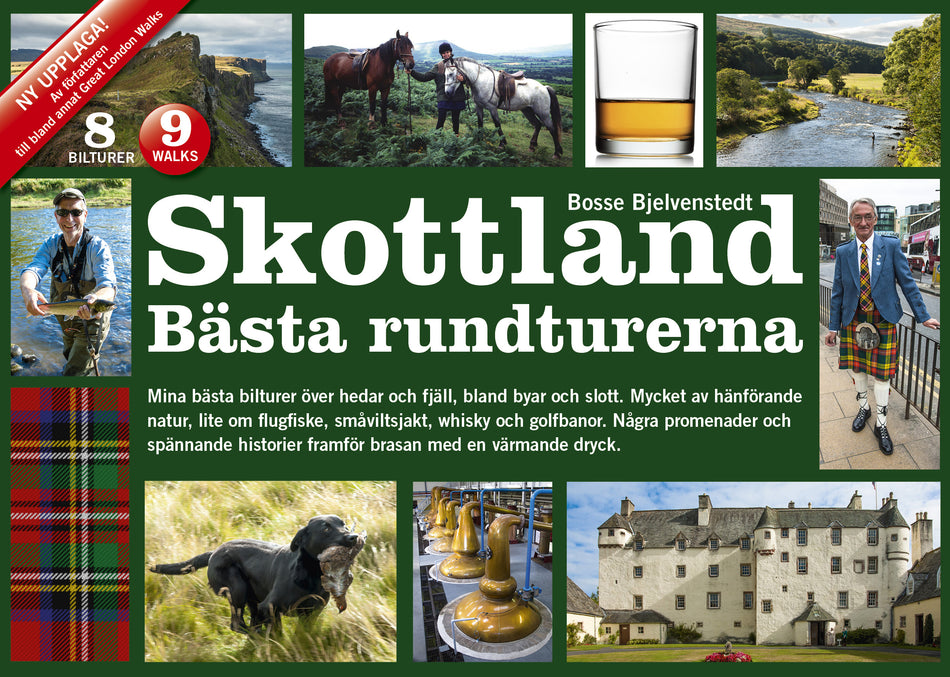 Valokuva kirjasta Bosse Bjelvenstedt Skottland bästa rundturerna, kuuluu tuoteryhmään Ruots harrasteet taide.