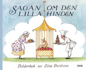 Valokuva kirjasta Elsa Beskow Sagan om den lilla hinden, kuuluu tuoteryhmään Ruots lapset nuoret ja sarjakuvat.