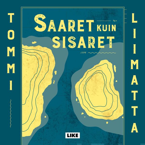 Valokuva kirjasta Tommi Liimatta Saaret kuin sisaret, kuuluu tuoteryhmään Äänikirjat kauno.