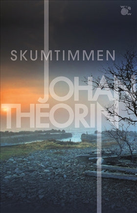 Valokuva kirjasta Johan Theorin Skumtimmen, kuuluu tuoteryhmään Ruots kaunokirjat.