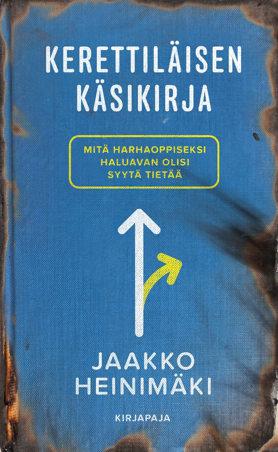 Valokuva kirjasta Jaakko Heinimäki Kerettiläisen käsikirja, kuuluu tuoteryhmään Uskonto raamatut.