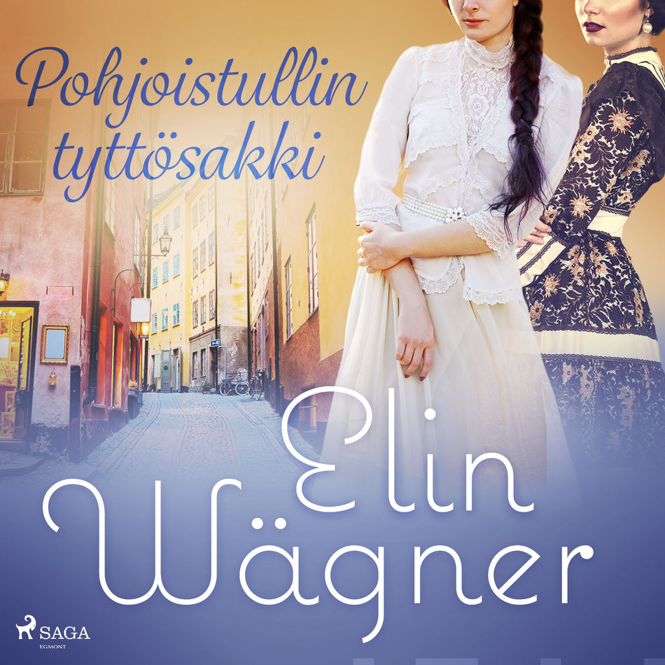 Valokuva kirjasta Elin Wägner Pohjoistullin tyttösakki, kuuluu tuoteryhmään Äänikirjat kauno.