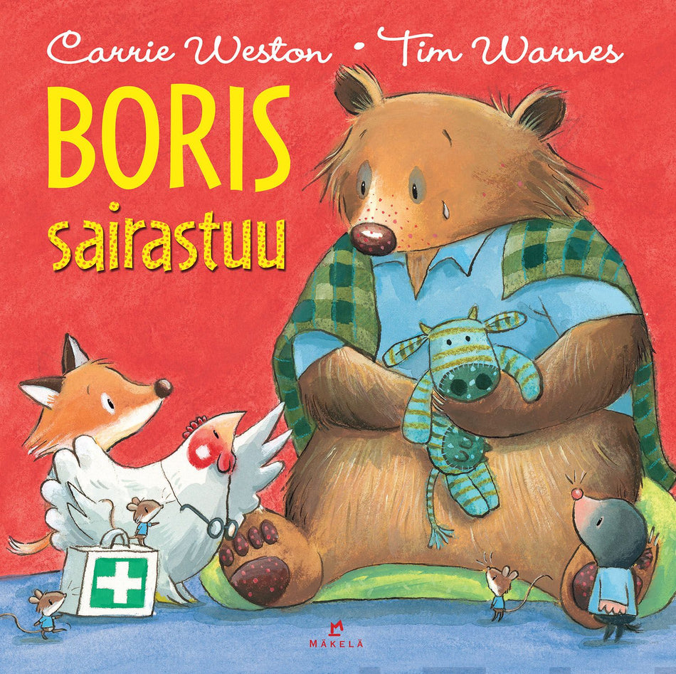 Valokuva kirjasta Carrie Weston Boris sairastuu, kuuluu tuoteryhmään Lasten kuvakirjat.