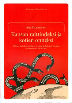Valokuva kirjasta Aija Kaartinen Kansan raittiudeksi ja kotien onneksi, kuuluu tuoteryhmään Historia.
