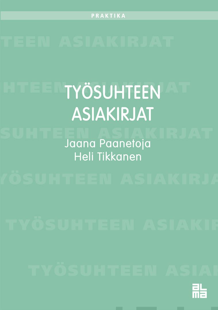 Valokuva kirjasta  Työsuhteen asiakirjat, kuuluu tuoteryhmään Talous yhteiskunta.
