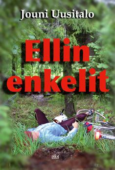 Valokuva kirjasta Jouni Uusitalo Ellin enkelit, kuuluu tuoteryhmään Muut kaunokirjat.