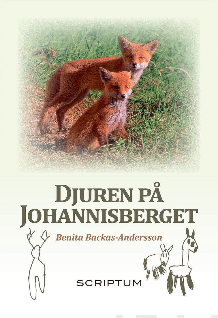 Valokuva kirjasta Benita Backas-Andersson Djuren på Johannisberget, kuuluu tuoteryhmään Lasten ja nuorten tietokirjat.