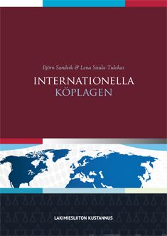 Valokuva kirjasta Björn Sandvik / Lena Sisula-Tulokas Internationella köplagen, kuuluu tuoteryhmään Talous yhteiskunta.
