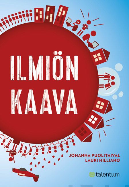 Valokuva kirjasta Johanna Puolitaival / Lauri Hilliaho Ilmiön kaava, kuuluu tuoteryhmään E-kirjat tieto.