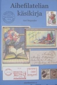 Valokuva kirjasta Jari Majander Aihefilatelian käsikirja, kuuluu tuoteryhmään Talous yhteiskunta.