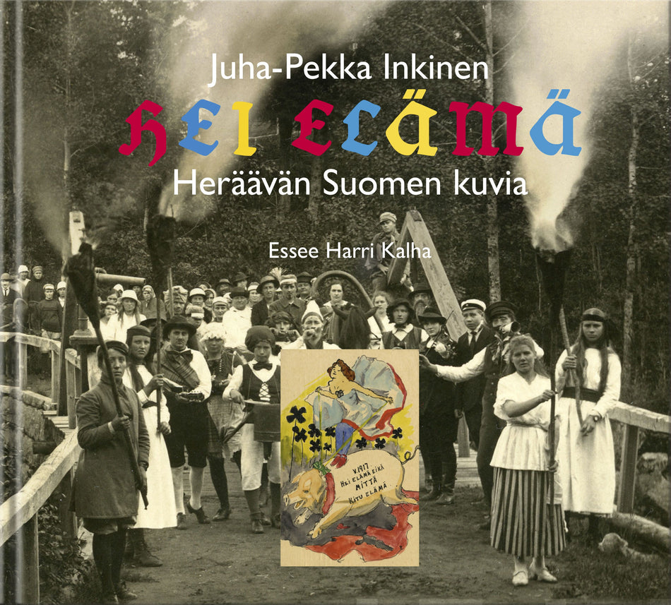 Valokuva kirjasta Harri Kalha Hei elämä, kuuluu tuoteryhmään Taiteet.