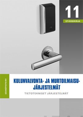 Valokuva kirjasta  Kulunvalvonta- ja murtoilmaisujärjestelmät, kuuluu tuoteryhmään K-kirjat.