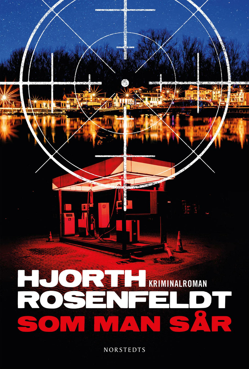 Valokuva kirjasta Michael Hjorth / Hans Rosenfeldt Som man sår, kuuluu tuoteryhmään Ruots kaunokirjat.