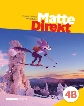 Valokuva kirjasta Pernilla Falck / Synnöve Carlsson Matte Direkt 4B, kuuluu tuoteryhmään Ruots lapset nuoret ja sarjakuvat.