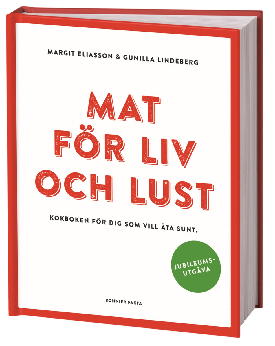 Valokuva kirjasta Margit Eliasson / Gunilla Lindeberg Mat för liv och lust, kuuluu tuoteryhmään Ruots harrasteet taide.