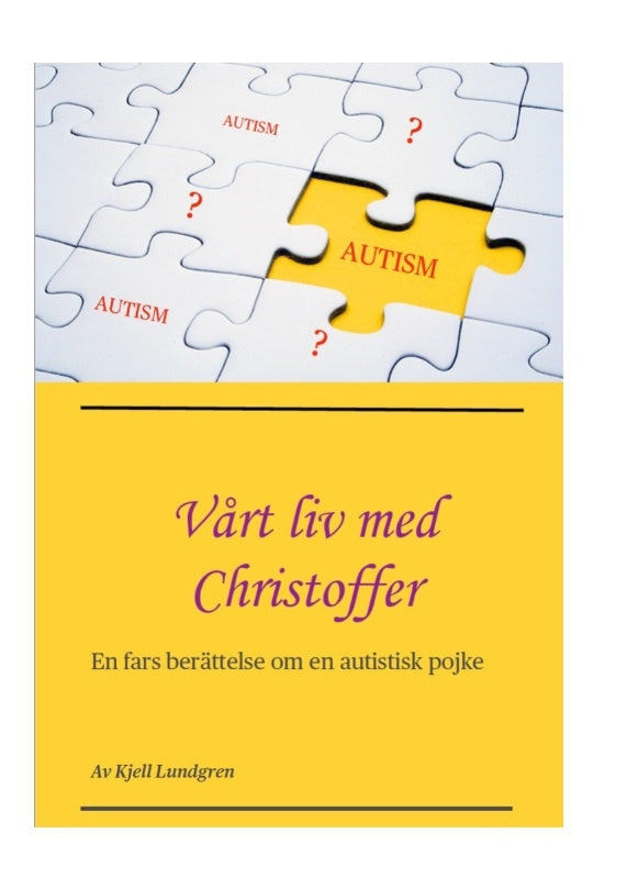 Valokuva kirjasta Kjell Lundgren Vårt liv med Christoffer, kuuluu tuoteryhmään Ruots muu tieto.