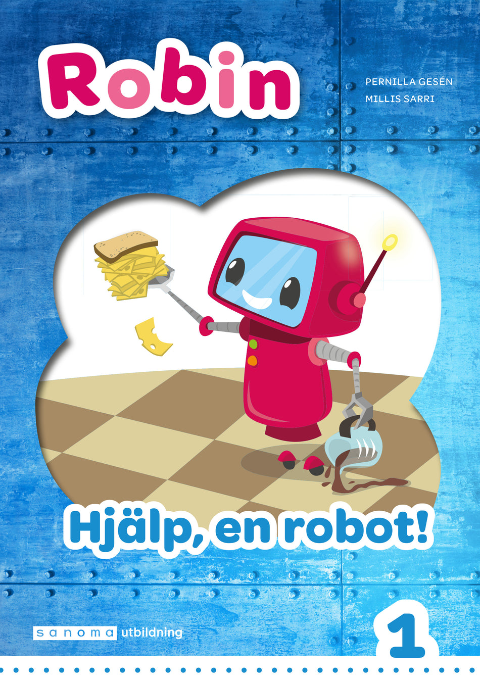 Valokuva kirjasta Pernilla Gesén Robin åk 1 Läsebok vit Hjälp, en robot!, kuuluu tuoteryhmään Ruots lapset nuoret ja sarjakuvat.