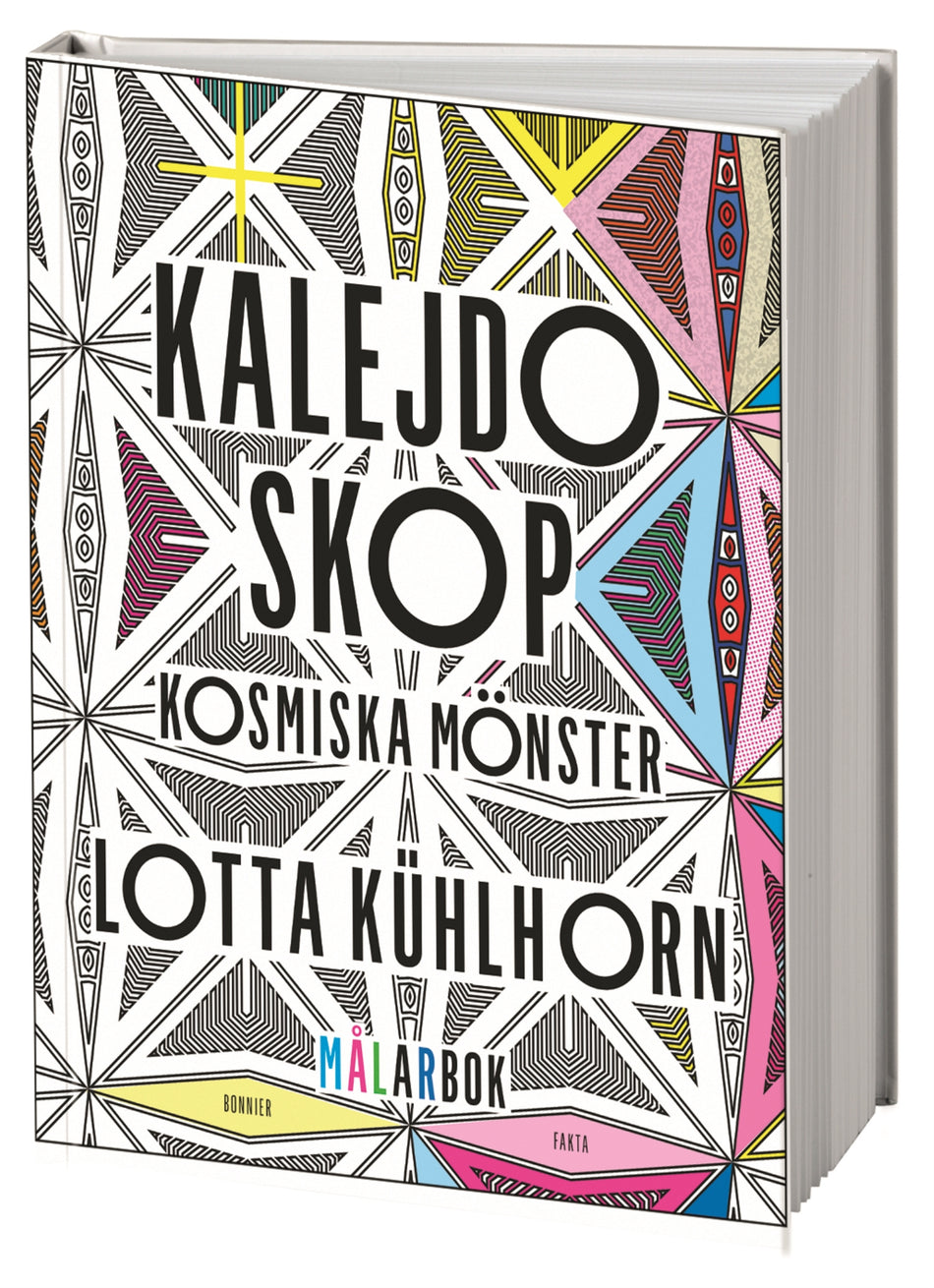 Valokuva kirjasta Lotta Kühlhorn Kalejdoskop : kosmiska mönster - målarbok, kuuluu tuoteryhmään Ruots harrasteet taide.