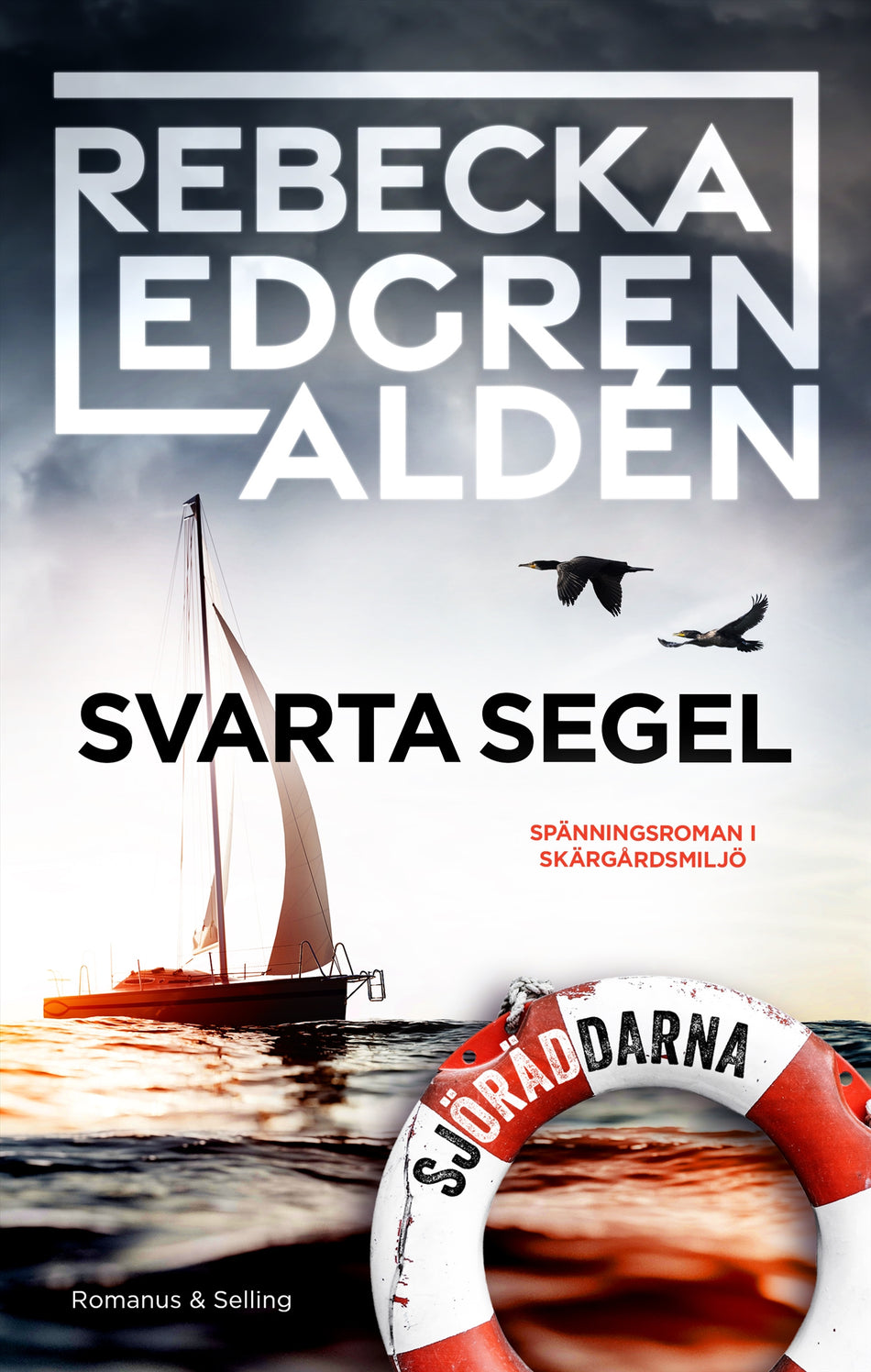 Valokuva kirjasta Rebecka Edgren Aldén Svarta segel, kuuluu tuoteryhmään Ruots kaunokirjat.