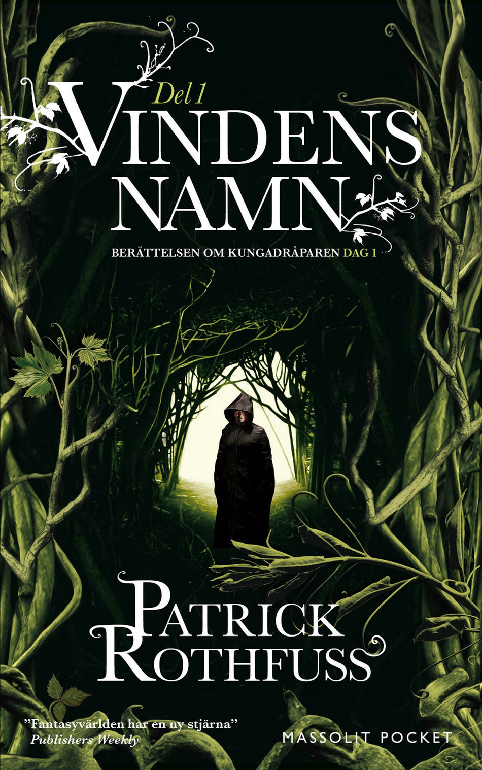 Valokuva kirjasta Patrick Rothfuss Vindens namn. Del 1, kuuluu tuoteryhmään Ruots kaunokirjat.