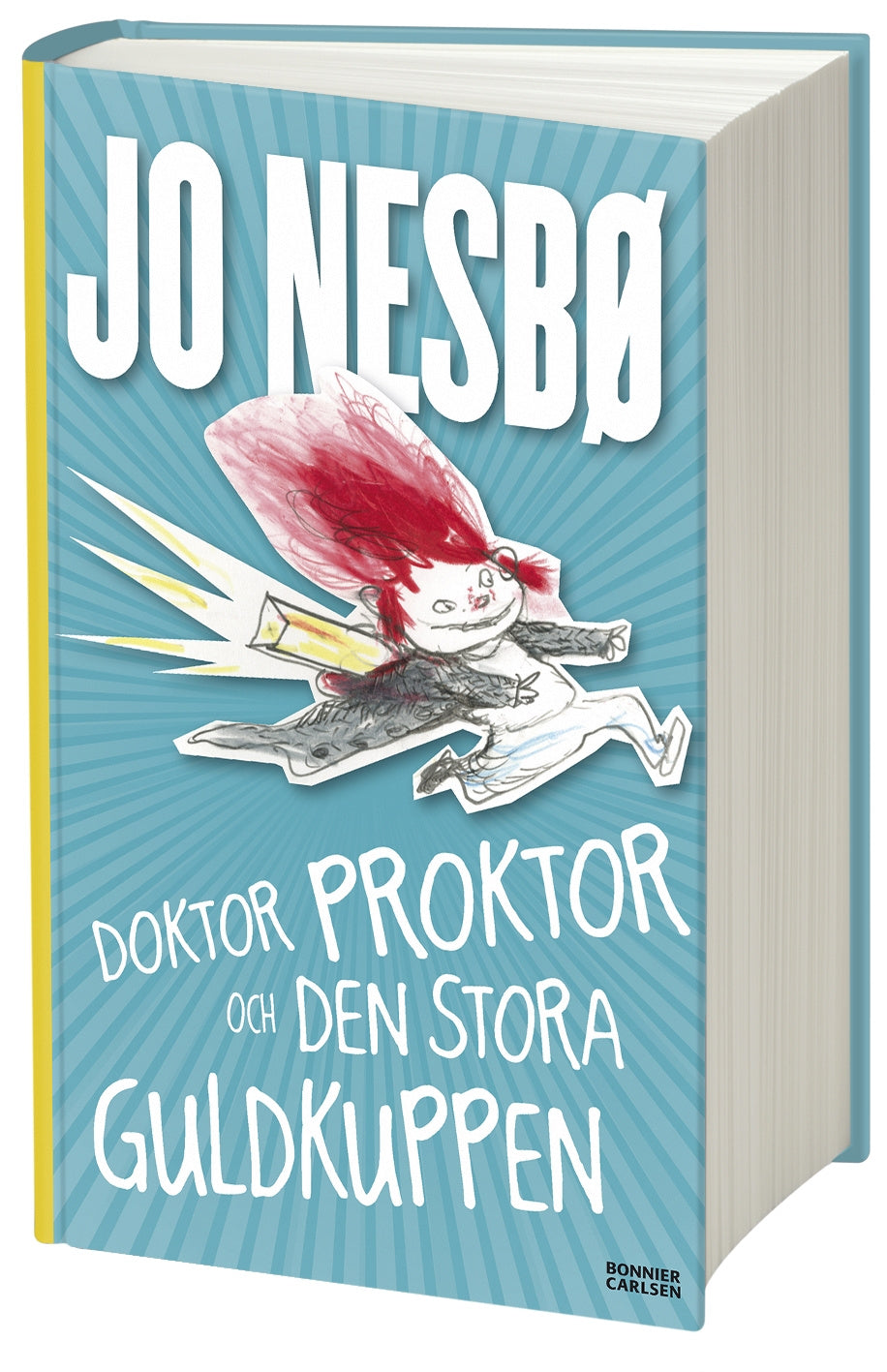 Valokuva kirjasta Jo Nesbø Doktor Proktor och den stora guldkuppen, kuuluu tuoteryhmään Ruots lapset nuoret ja sarjakuvat.