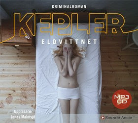 Valokuva kirjasta Lars Kepler Eldvittnet, kuuluu tuoteryhmään Ruots kaunokirjat.
