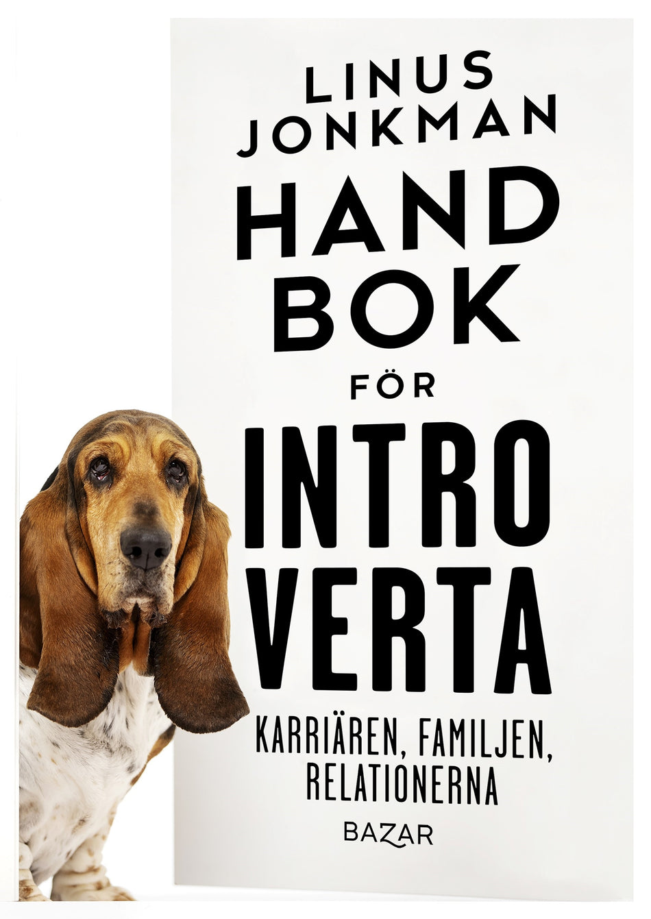 Valokuva kirjasta Linus Jonkman Handbok för introverta : karriären, familjen, relationerna, kuuluu tuoteryhmään Ruots muu tieto.