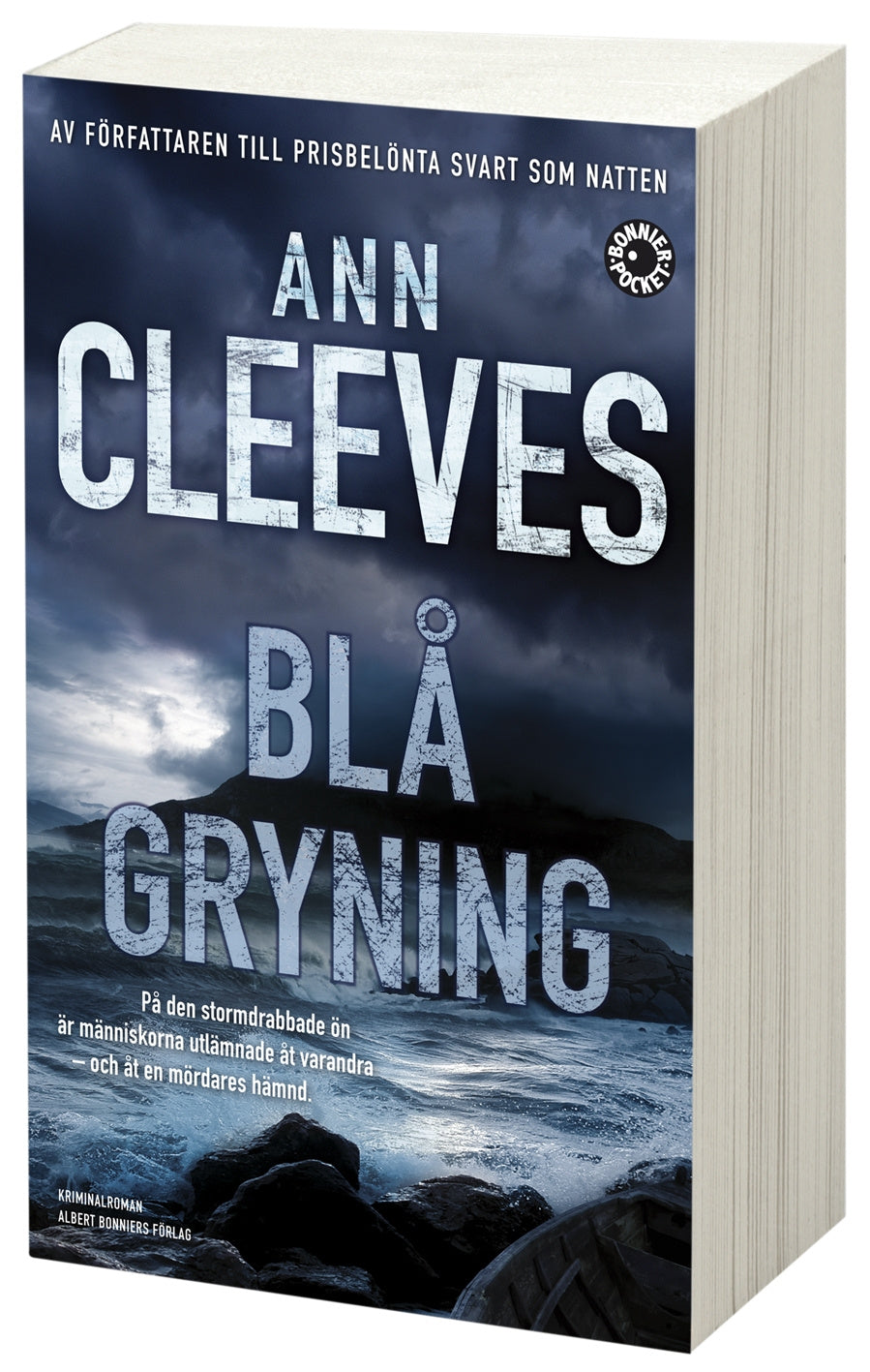 Valokuva kirjasta Ann Cleeves Blå gryning, kuuluu tuoteryhmään Ruots kaunokirjat.