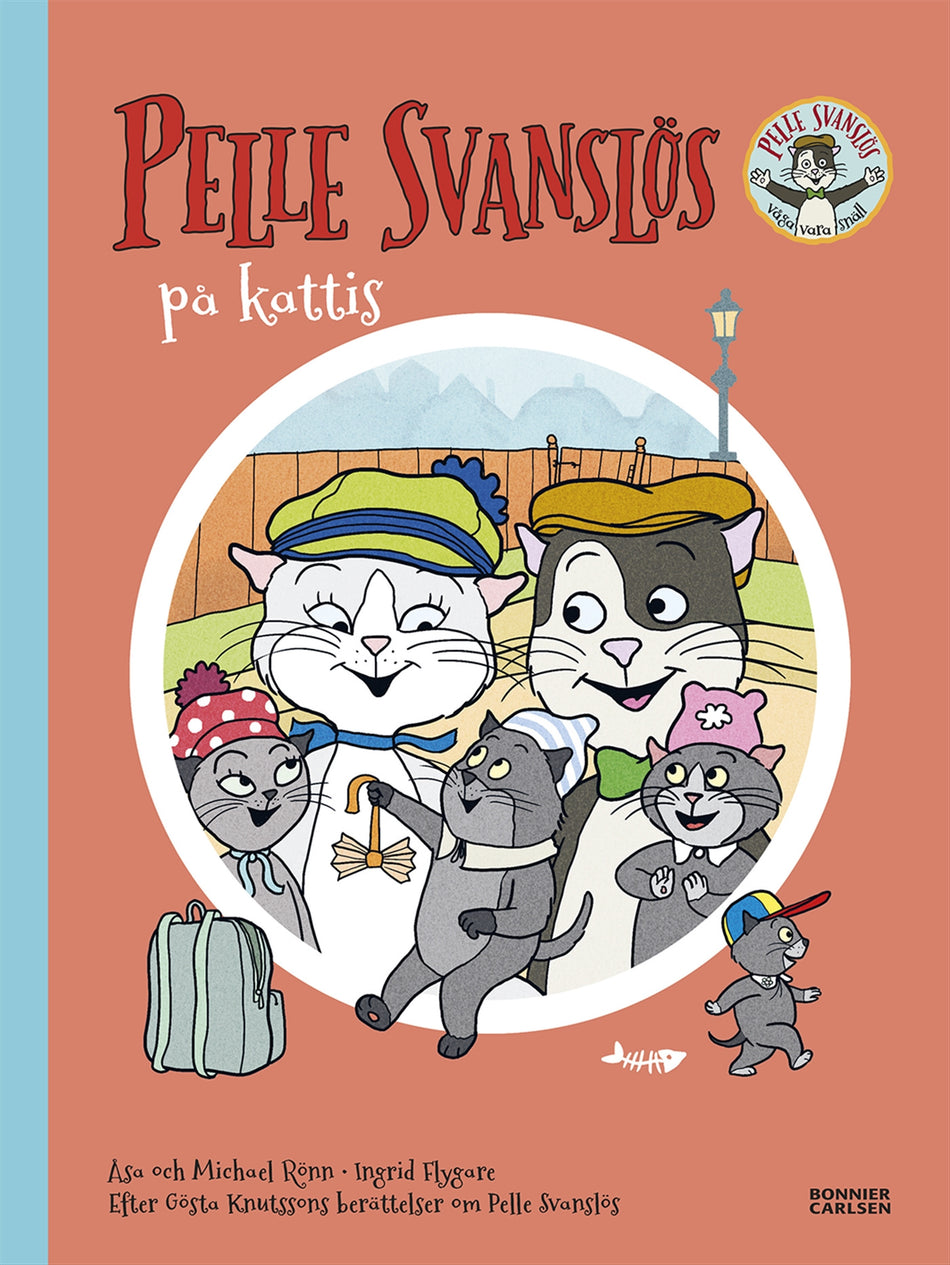 Valokuva kirjasta Gösta Knutsson / Åsa Rönn / Michael Rönn Pelle Svanslös på Kattis, kuuluu tuoteryhmään Ruots lapset nuoret ja sarjakuvat.