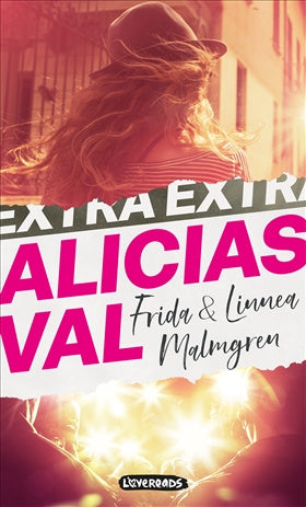 Valokuva kirjasta Frida Malmgren / Linnea Malmgren Alicias val, kuuluu tuoteryhmään Ruots kaunokirjat.