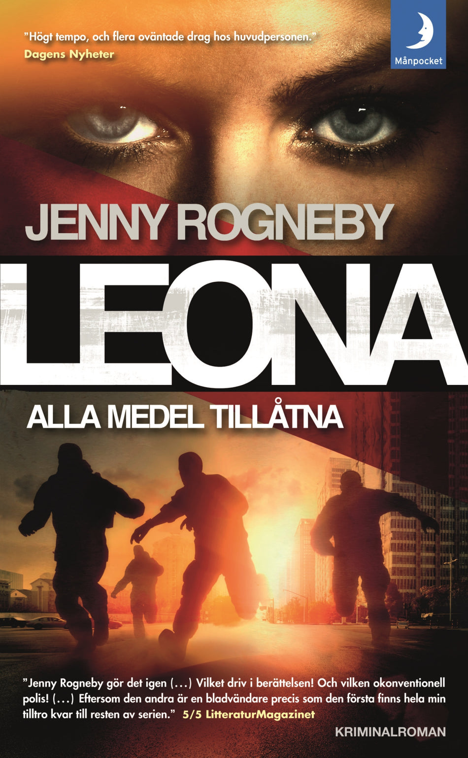 Valokuva kirjasta Jenny Rogneby Leona. Alla medel tillåtna, kuuluu tuoteryhmään Ruots kaunokirjat.
