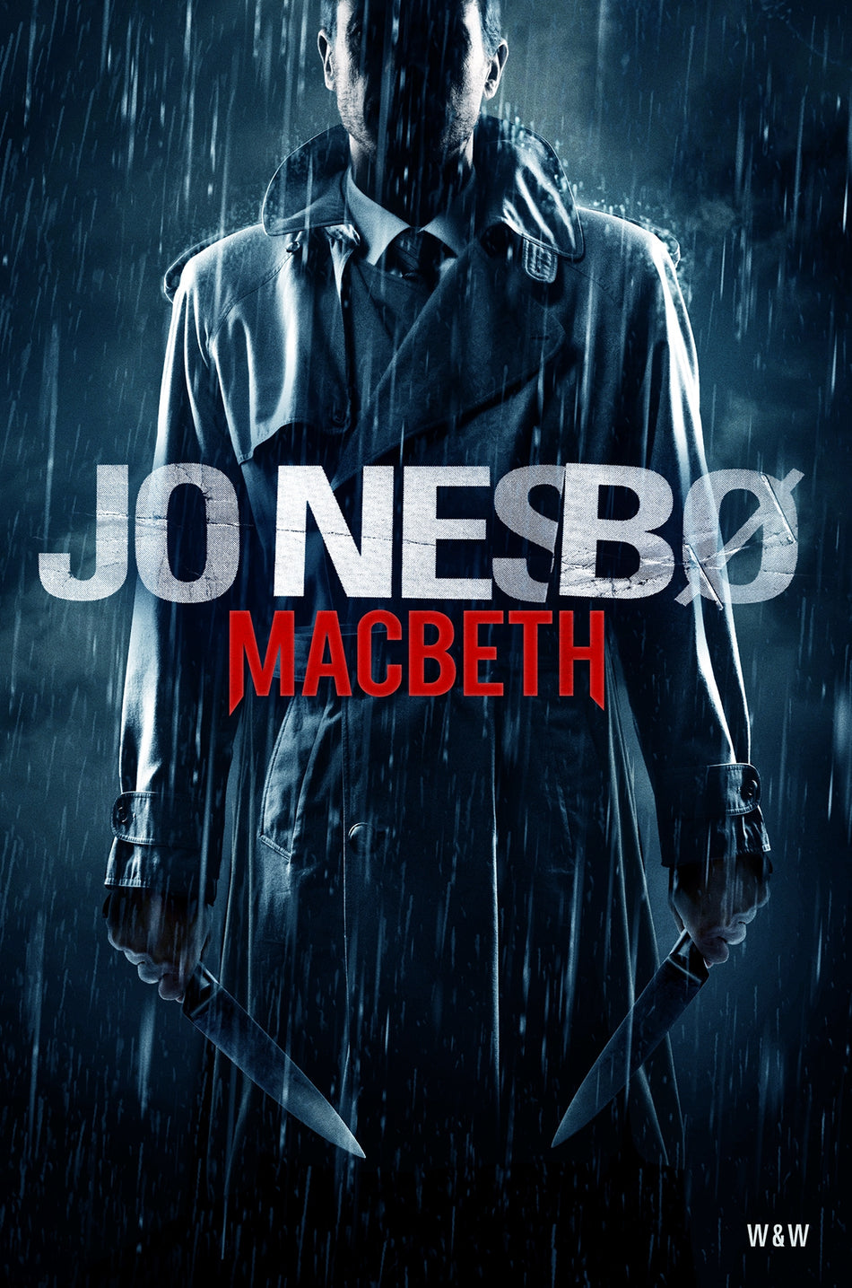 Valokuva kirjasta Jo Nesbø Macbeth, kuuluu tuoteryhmään Ruots kaunokirjat.