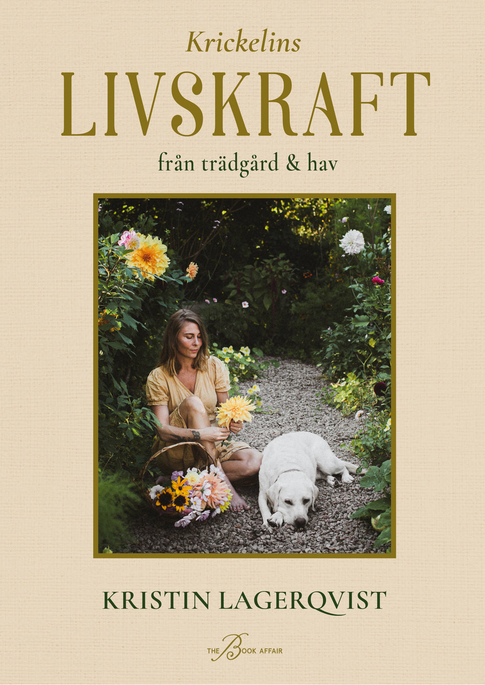 Valokuva kirjasta Kristin Lagerqvist Krickelins livskraft från trädgård och hav, kuuluu tuoteryhmään Ruots harrasteet taide.