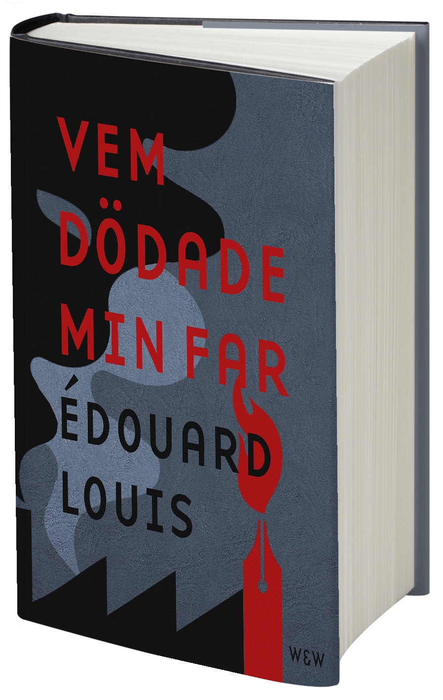Valokuva kirjasta Édouard Louis Vem dödade min far, kuuluu tuoteryhmään Ruots kaunokirjat.