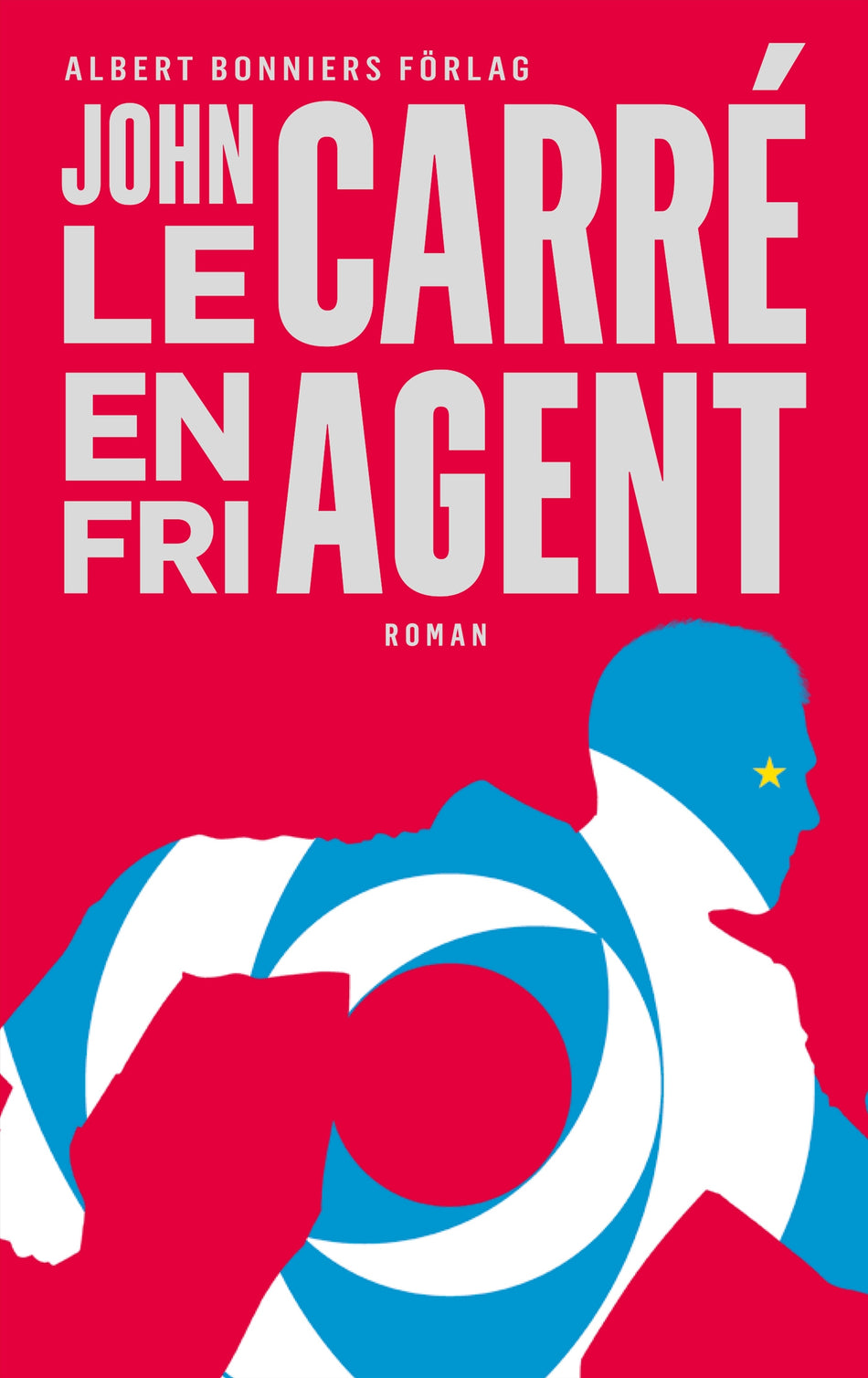 Valokuva kirjasta John le Carré En fri agent, kuuluu tuoteryhmään Ruots kaunokirjat.