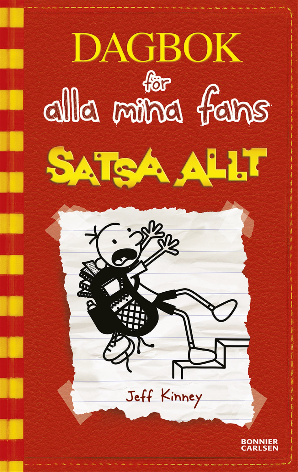 Valokuva kirjasta Jeff Kinney Satsa allt, kuuluu tuoteryhmään Ruots lapset nuoret ja sarjakuvat.