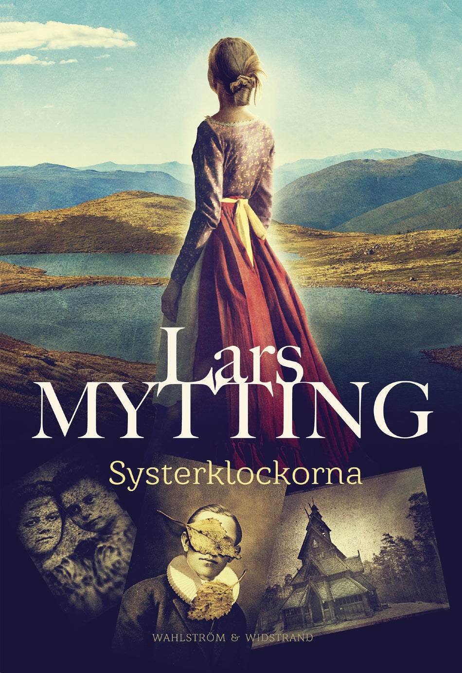 Valokuva kirjasta Lars Mytting Systerklockorna, kuuluu tuoteryhmään Ruots kaunokirjat.