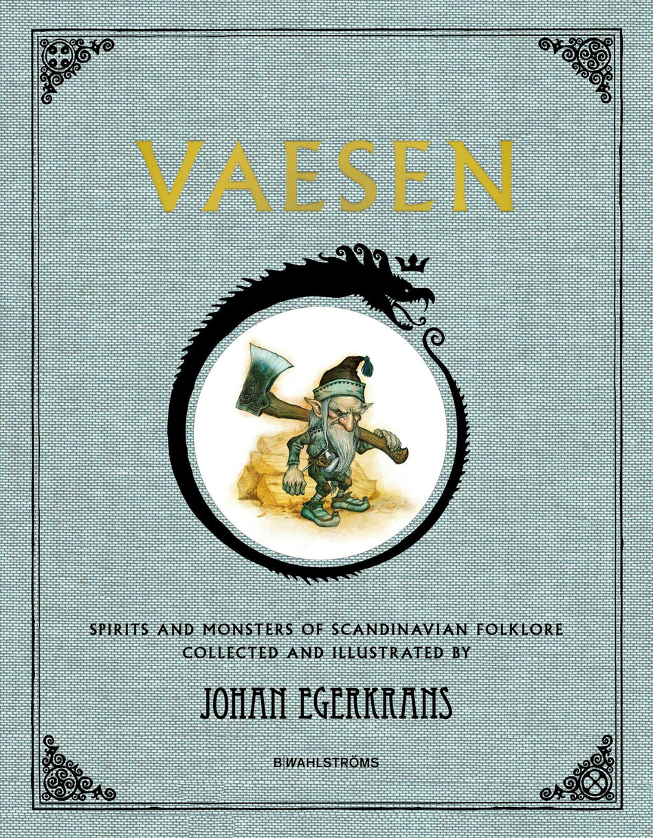 Valokuva kirjasta Johan Egerkrans Vaesen : spirits and monsters of scandinavian folklore, kuuluu tuoteryhmään Ruots lapset nuoret ja sarjakuvat.