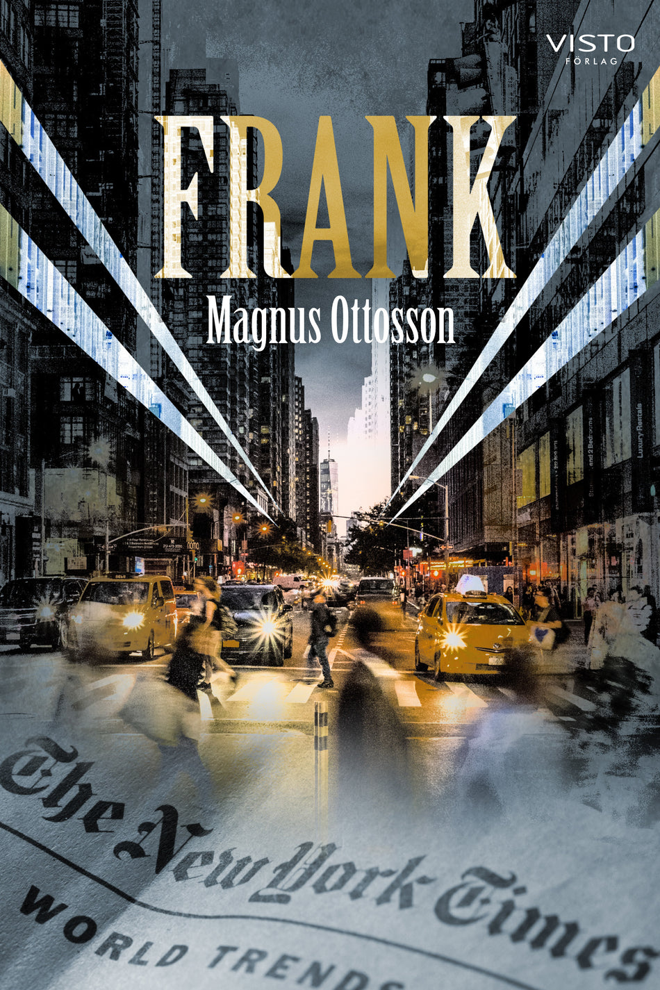 Valokuva kirjasta Magnus Ottosson Frank, kuuluu tuoteryhmään Ruots kaunokirjat.