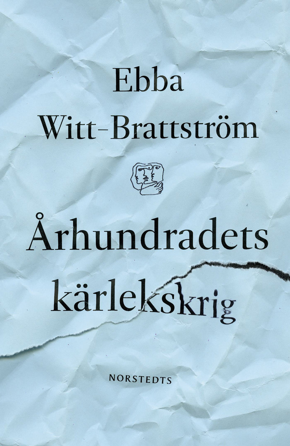 Valokuva kirjasta Ebba Witt-Brattström Århundradets kärlekskrig : en punktroman, kuuluu tuoteryhmään Ruots kaunokirjat.