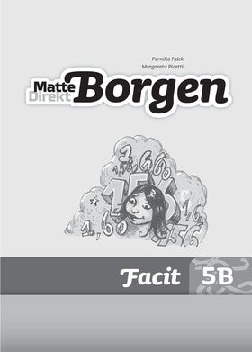 Valokuva kirjasta Margareta Picetti / Pernilla Falck Matte Direkt Borgen Facit 5B (5-pack) Ny upplaga, kuuluu tuoteryhmään Ruots lapset nuoret ja sarjakuvat.