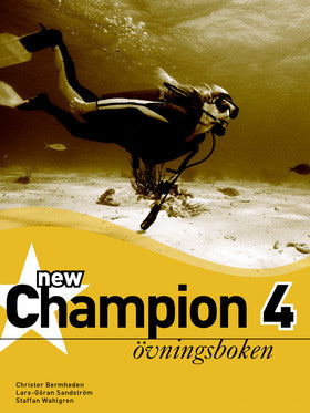Valokuva kirjasta Christer Bermheden / Lars-Göran Sandström / Staffan Wahlgren New Champion. 4, Övningsboken, kuuluu tuoteryhmään Ruots lapset nuoret ja sarjakuvat.