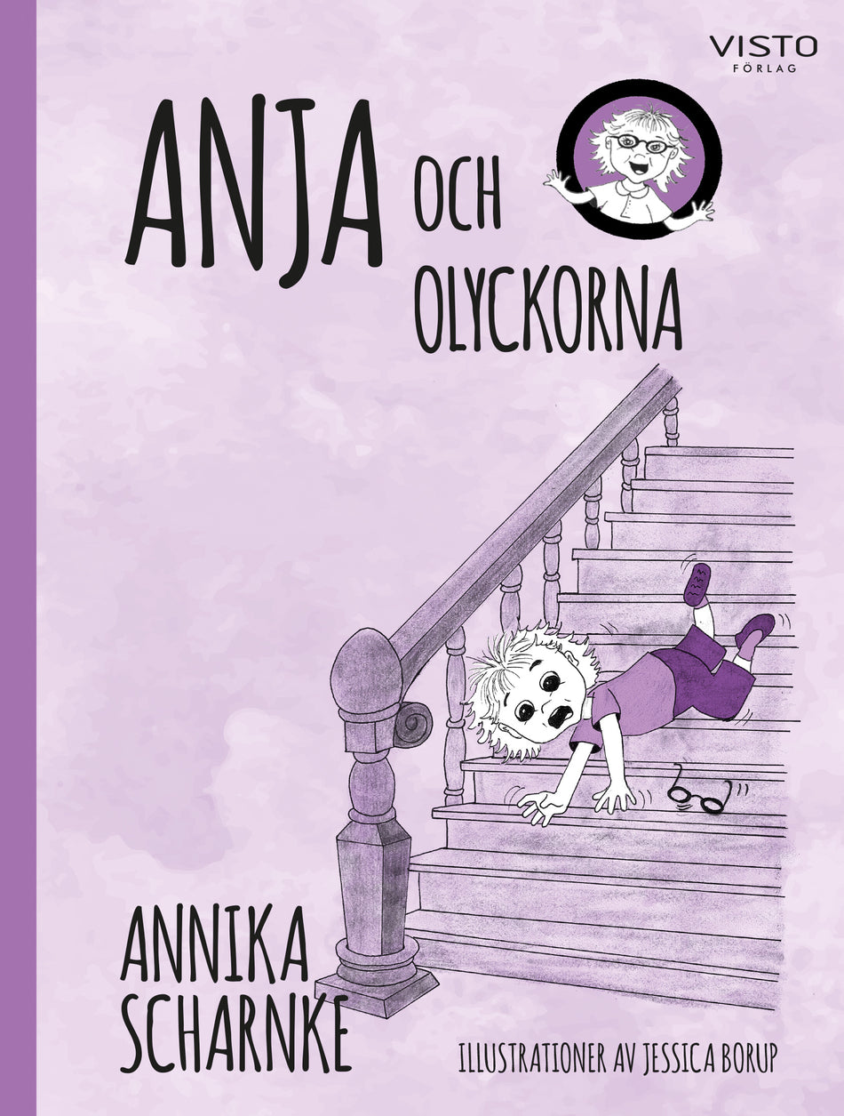 Valokuva kirjasta Annika Scharnke Anja och olyckorna, kuuluu tuoteryhmään Ruots lapset nuoret ja sarjakuvat.