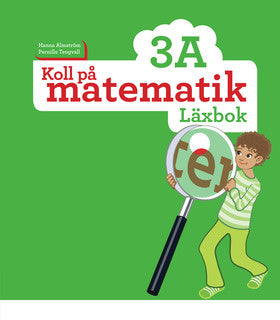 Valokuva kirjasta Hanna Almström / Pernilla Tengvall Koll på matematik 3A Läxbok, kuuluu tuoteryhmään Ruots lapset nuoret ja sarjakuvat.