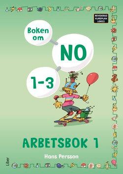 Valokuva kirjasta Hans Persson Boken om NO 1-3 Arbetsbok 1, kuuluu tuoteryhmään Ruots lapset nuoret ja sarjakuvat.