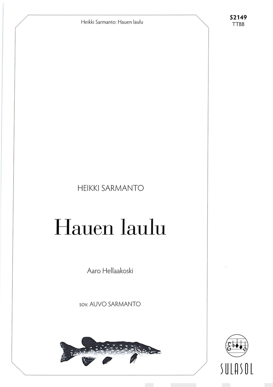 Valokuva kirjasta  Hauen laulu, kuuluu tuoteryhmään Musiikki.