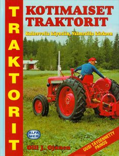 Valokuva kirjasta Olli J. Ojanen Kotimaiset traktorit, kuuluu tuoteryhmään Urheilu harrasteet.